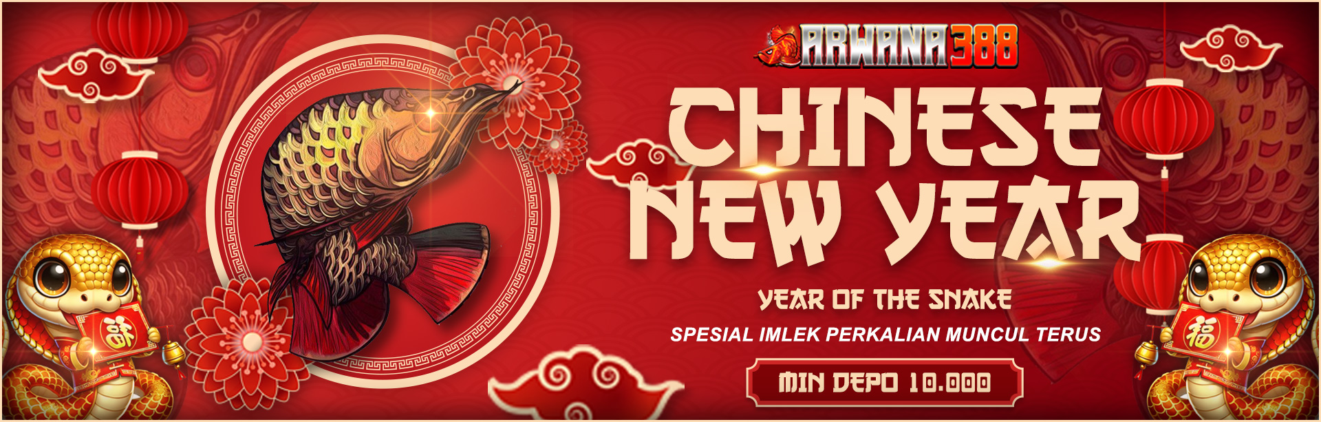 HAPPY CHINESE NEW YEAR 2025 - ARWANA388