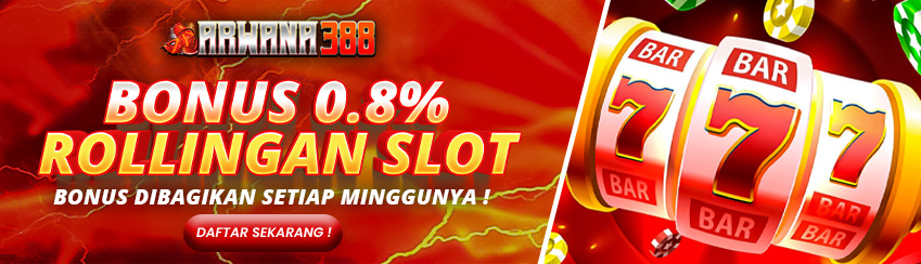 BONUS ROLL SLOT 0.8% ARWANA388